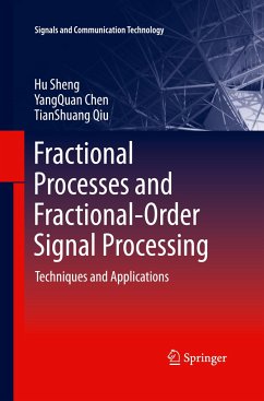 Fractional Processes and Fractional-Order Signal Processing - Sheng, Hu;Chen, YangQuan;Qiu, Tianshuang
