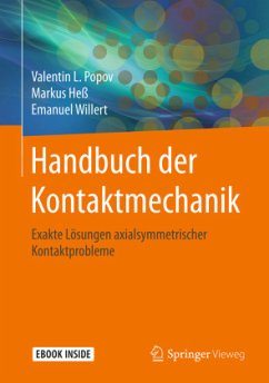 Handbuch der Kontaktmechanik, m. 1 Buch, m. 1 E-Book - Popov, Valentin;Heß, Markus;Willert, Emanuel