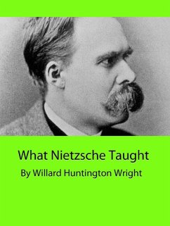 Cover What Nietzsche Taught (eBook, ePUB)