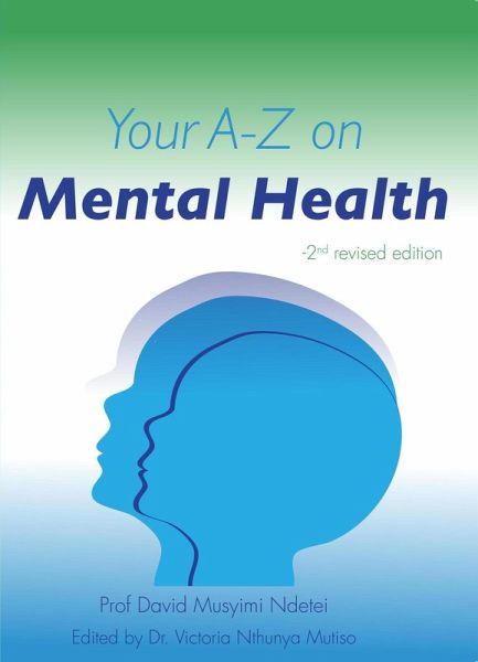 Your A-Z On Mental Health (eBook, ePUB) Your A-Z On Mental Health (eBook, ePUB)
