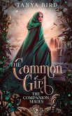 The Common Girl (The Companion Series, #2) (eBook, ePUB)