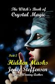 Hidden Masks (The Witch's Book of Crystal Magic) (eBook, ePUB)