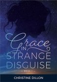 Grace in Strange Disguise (eBook, ePUB)