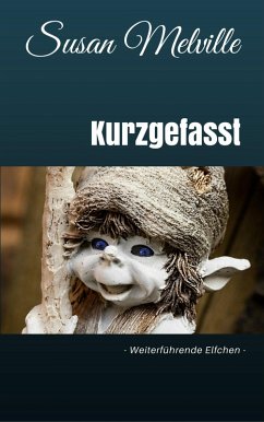 Kurzgefasst (eBook, ePUB) - Melville, Susan