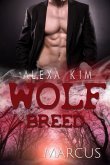 Wolf Breed - Marcus (Band 6) (eBook, ePUB)