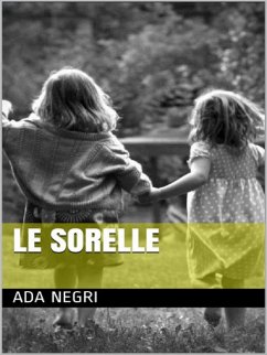 Le Sorelle (eBook, ePUB) - Negri, Ada