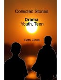 Collected Stories: Youth, Teen Drama (eBook, ePUB)