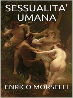 Sessualità umana (eBook, ePUB) - Morselli, Enrico