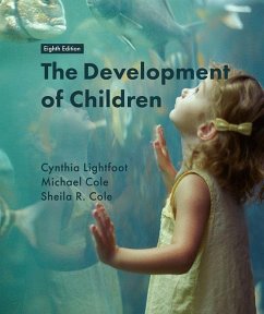 The Development of Children - Lightfoot, Cynthia; Cole, Michael; Cole, Sheila R.