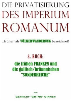 die Privatisierung des Imperium Romanum - ginner, gerhart