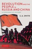 Revolution and the People in Russia and China (eBook, ePUB)
