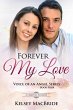 Forever My Love : A Christian Romance... - Bild 1