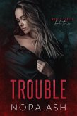 Trouble (Made & Broken, #3) (eBook, ePUB)