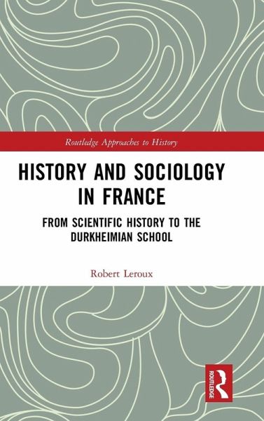 History and Sociology in France History and Sociology in France