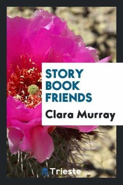 Story Book Friends - Murray, Clara