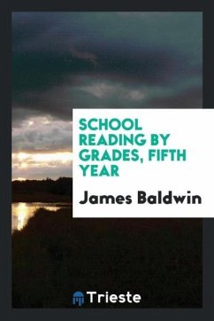 School Reading by Grades, Fifth Year - Baldwin, James