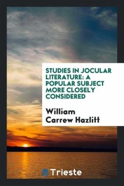 Studies in Jocular Literature - Hazlitt, William Carrew