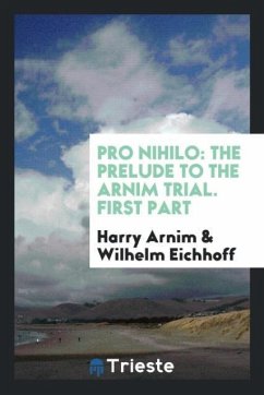 Pro Nihilo - Arnim, Harry; Eichhoff, Wilhelm