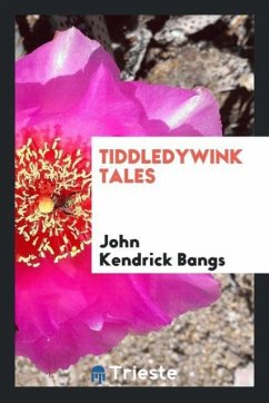 Tiddledywink Tales - Bangs, John Kendrick