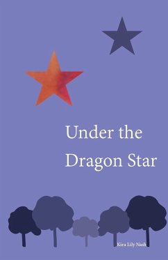 Under the Dragon Star - Nash, Kira Lily