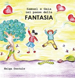 Samuel e Gaia nel paese della fantasia - Dentale, Helga