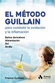 El método France Guillain : para combatir la oxidación y la inflamación