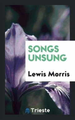 Songs Unsung - Morris, Lewis