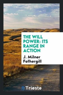 The Will Power - Fothergill, J. Milner