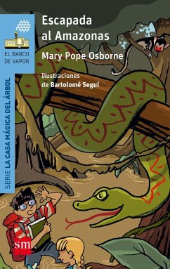 Escapada al Amazonas - Osborne, Mary Pope