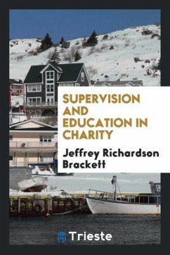 Supervision and Education in Charity