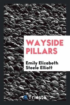 Wayside Pillars - Elliott, Emily Elizabeth Steele