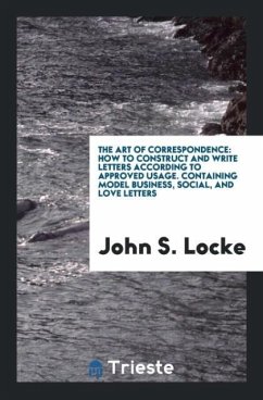 The Art of Correspondence - Locke, John S.