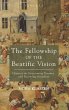 The Fellowship of the Beatific Vision - Bild 1