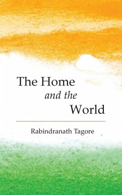 The Home and the World - Tagore, Rabindranath