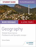 WJEC/Eduqas A-level Geography Student Guide 5: Global Governance: Change and challenges; 21st century challenges (eBook, ePUB)
