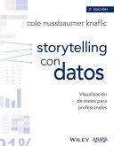Storytelling con datos : visualización de datos para profesionales de los negocios