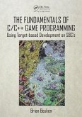 The Fundamentals of C/C++ Game Programming