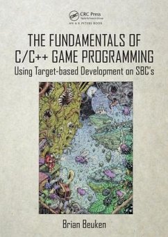 The Fundamentals of C/C++ Game Programming - Beuken, Brian