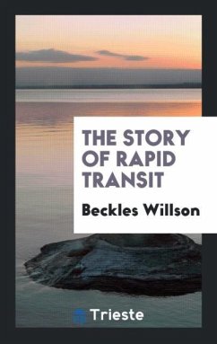 The Story of Rapid Transit - Willson, Beckles