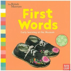 British Museum: First Words - Nosy Crow Ltd