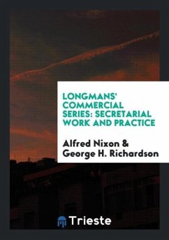 Longmans' Commercial Series - Nixon, Alfred; Richardson, George H.