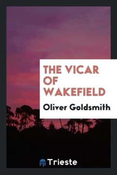 The Vicar of Wakefield - Goldsmith, Oliver