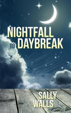 Nightfall to Daybreak - Walls, Sally