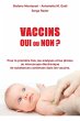 Vaccins - Oui ou Non ? - Bild 1