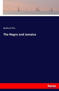 The Negro and Jamaica