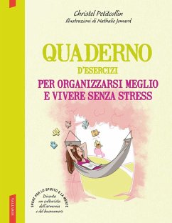 Cover Quaderno d'esercizi per organizzarsi meglio e vivere senza stress