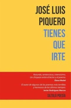 Tienes que irte - Piquero González, José Luis