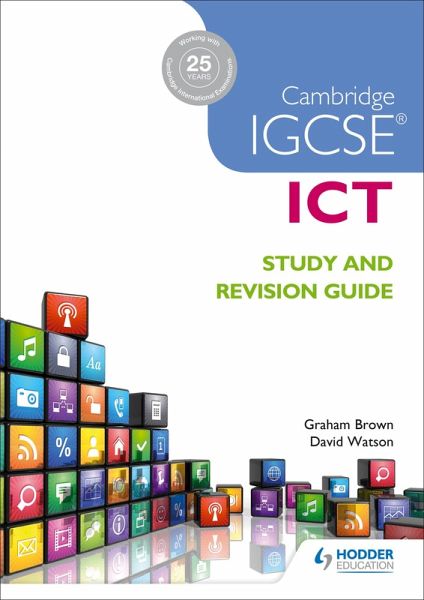 Cambridge IGCSE ICT Study and Revision Guide (eBook, ePUB)