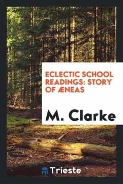 Eclectic School Readings - Clarke, M.
