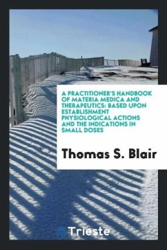 A Practitioner´s Handbook of Materia Medica and Therapeutics